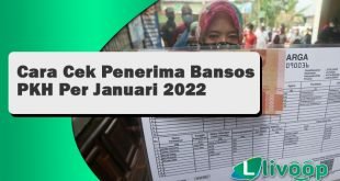Cara Cek Penerima Bansos PKH Per Januari 2022
